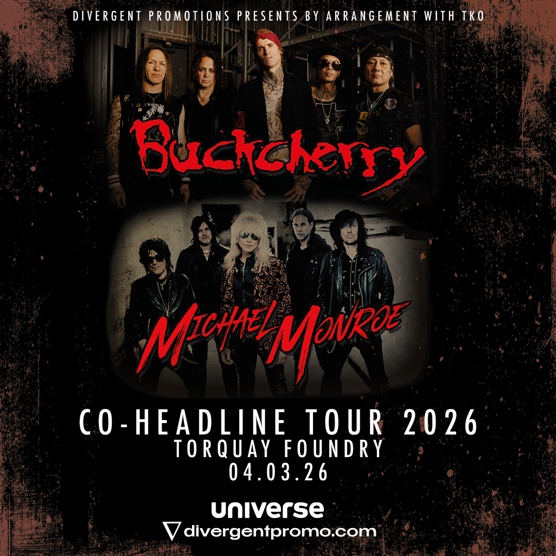 Buckcherry + Michael Monroe - The Foundry Torquay